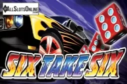 Six Take Six. Six Take Six from Casino Technology