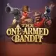 The One Armed Bandit