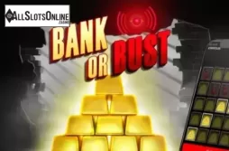 Bank or Bust