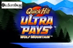 Quick Hit Ultra Pays Wolf Mountain