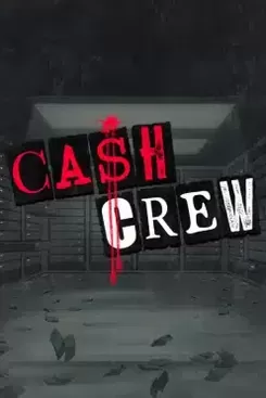 Cash Crew