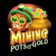 Mining Pots of Gold