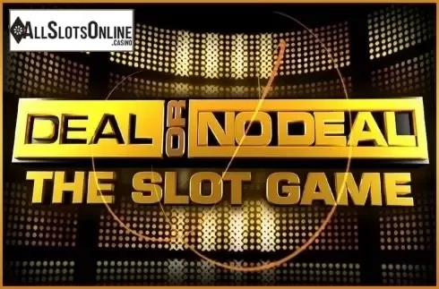 Deal or No Deal The Slot Game