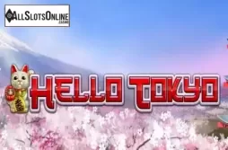 Hello Tokyo