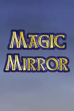 Magic Mirror