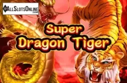 Super Dragon Tiger