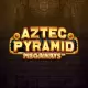 Aztec Pyramid Megaways