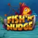 Fish 'n' Nudge