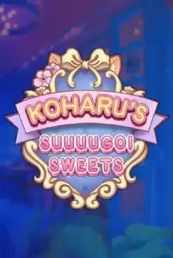 Koharus Suuuugoi Sweets