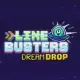 Line Busters Dream Drop