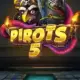 Pirots 5