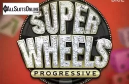 Super Wheels Progressive
