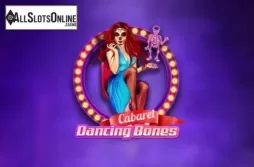 Cabaret Dancing Bones