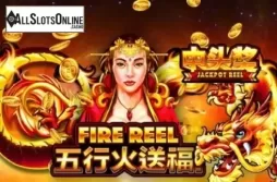 Fire Reel