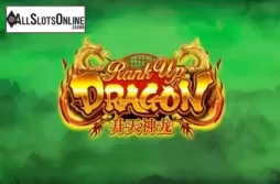 Rank Up Dragon. Rank Up Dragon from Rising Entertainment