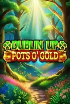 Dublin Up Pots OGold