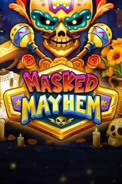Masked Mayhem