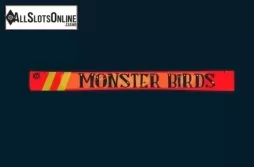 Monster Birds