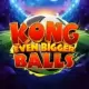 King Kong Even Bigger Balls