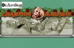 Champion Raceway