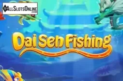 Daishen Fishing