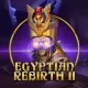 Egyptian Rebirth II