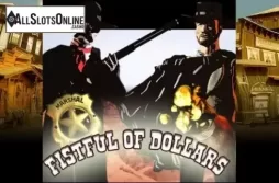 Fistful of Dollars