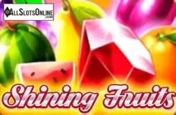 Shining Fruits