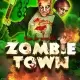 Zombie Town