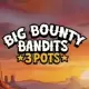 Big Bounty Bandits 3 Pots
