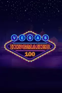 Vegas Kingmaker 100