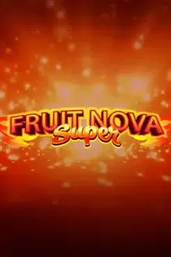 Fruit Super Nova