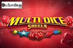 Multi Dice 5 Reels