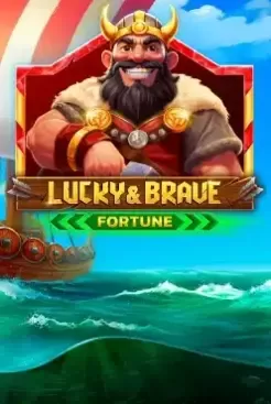 Lucky And Brave Fortune