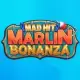 Mad Hit Marlin Bonanza