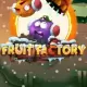 Fruit Factory
