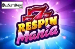 Respin Mania