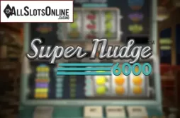 Super Nudge 6000