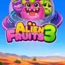 Alien Fruits 3