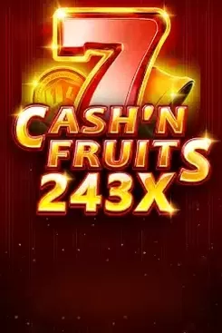 Cash'n Fruits 243 X