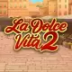 La Dolce Vita 2