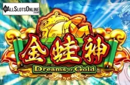 Dreams of Gold