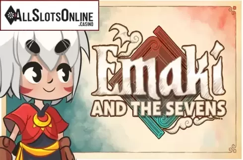 Emaki and the Sevens