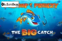 Fishin Frenzy The Big Catch
