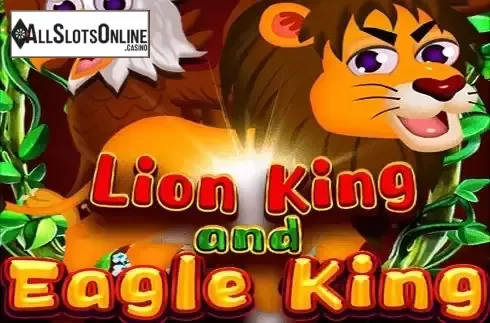 Lion King and Eagle King