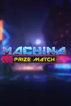 Machina PrizeMatch
