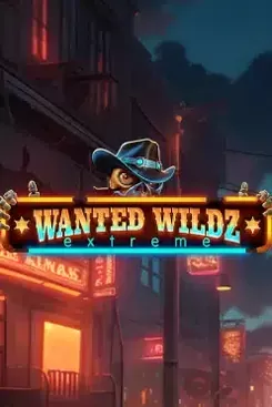 Wanted Wildz Extreme