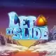 Let It Slide