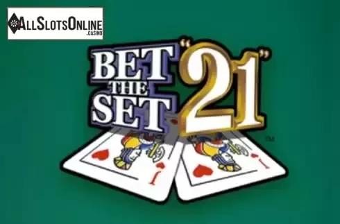 Bet The Set 21