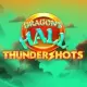 Dragon's Hall Thundershots
